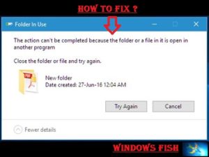 the action cannot be completed because the file is open in another program