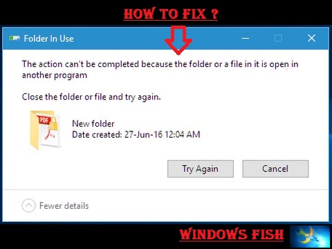 the action cannot be completed because the file is open in another program