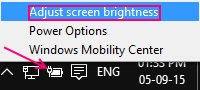 right click on battery icon to adjust brightness
