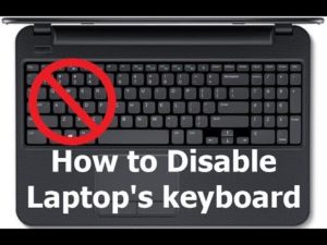 Disable laptop's keyboard