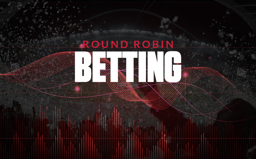 What Is a Round Robin Bet? A Complete Guide for Beginners Richannel