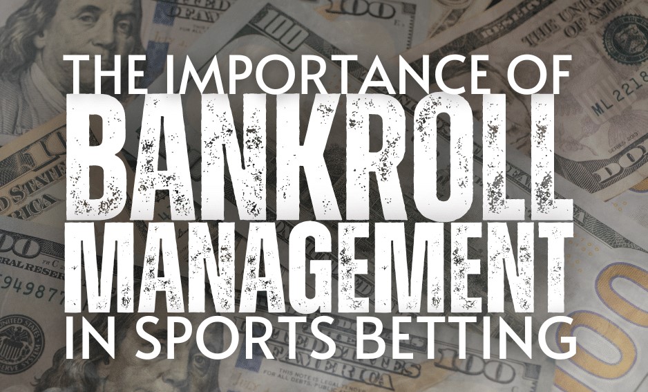 Bankroll Management